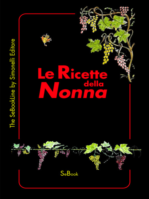 Title details for Le Ricette della Nonna by Nonna Tina - Available